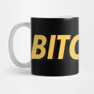 BITCHIN Mug